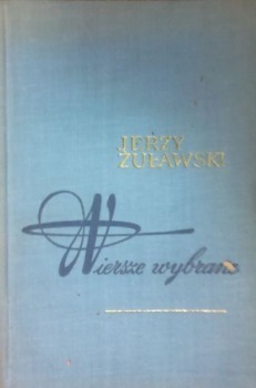 Żuławski Jerzy:Wiersze wybrane,1965
